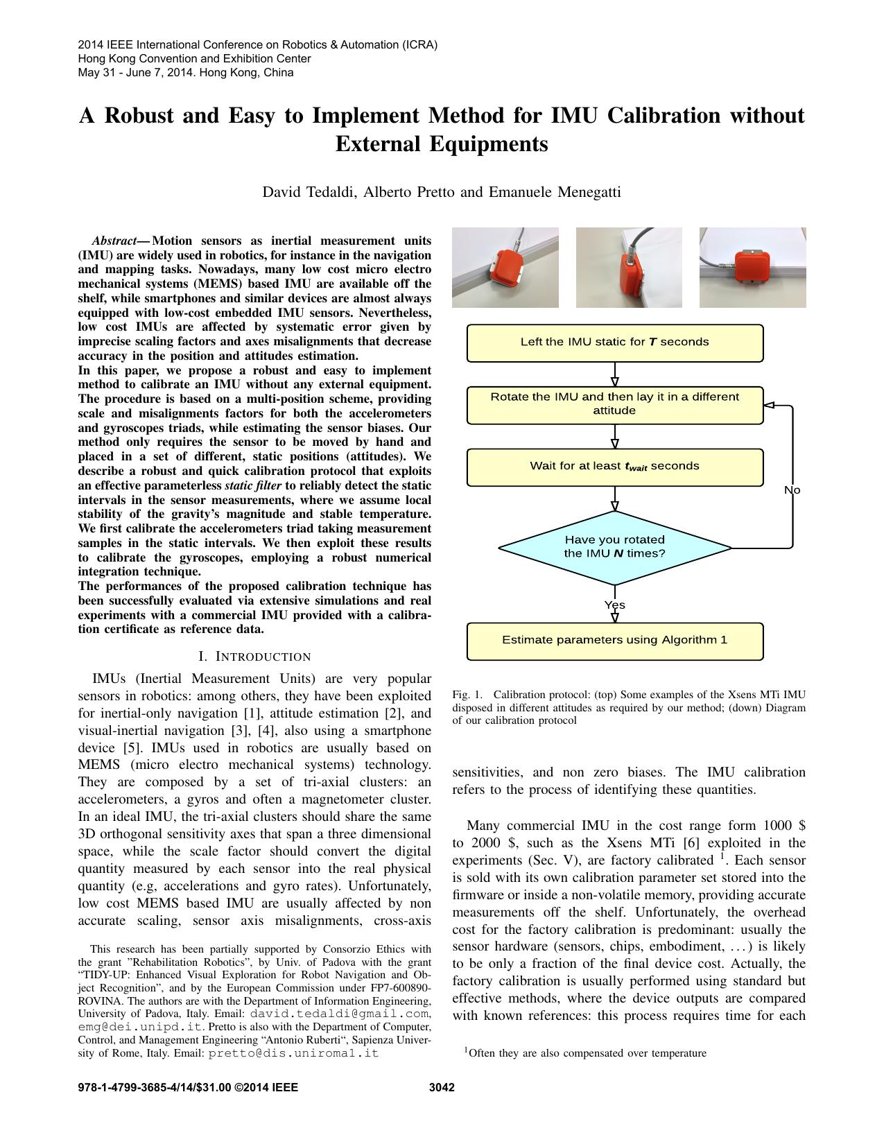 A Robust and Easy to Implement Method for IMU Calibration without External Equipments